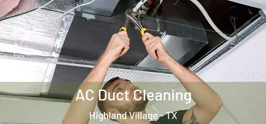  AC Duct Cleaning Highland Village - TX